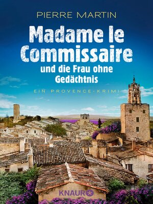 cover image of Madame le Commissaire und die Frau ohne Gedächtnis